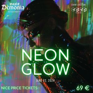 Nuit Dèmonia - Neon Glow